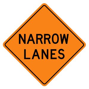 Narrow Lanes Sign