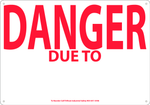 Signage placard - Danger